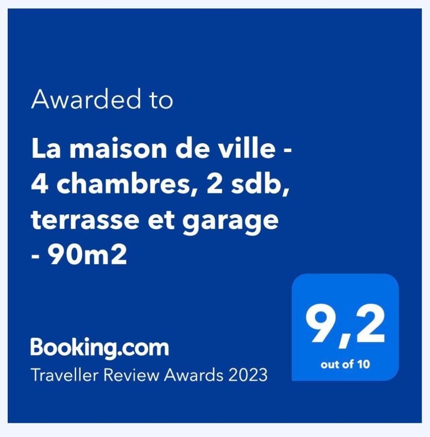 La Maison De Ville - 4 Chambres, 2 Sdb, Terrasse Et Garage - 90M2 브줄 외부 사진